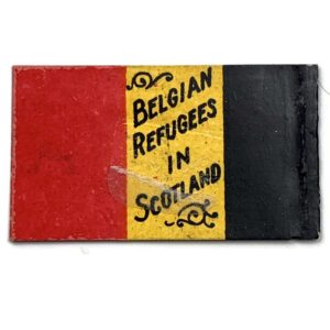WW1 Belgian Refugees In Scotland Fund Belgium Flag Day Pin Badge
