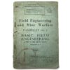 Engineering & Mine Warfare Pamphlet BASIC FIELD ENGINEERING Training Manual 1949