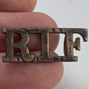 WW1 Royal Irish Fusiliers Regiment RIF Shoulder Title