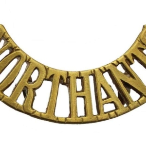 WW1 Northamptonshire Regiment Shoulder Title