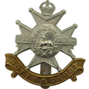 WW1 Sherwood Foresters (Notts and Derby) Regiment Cap Badge